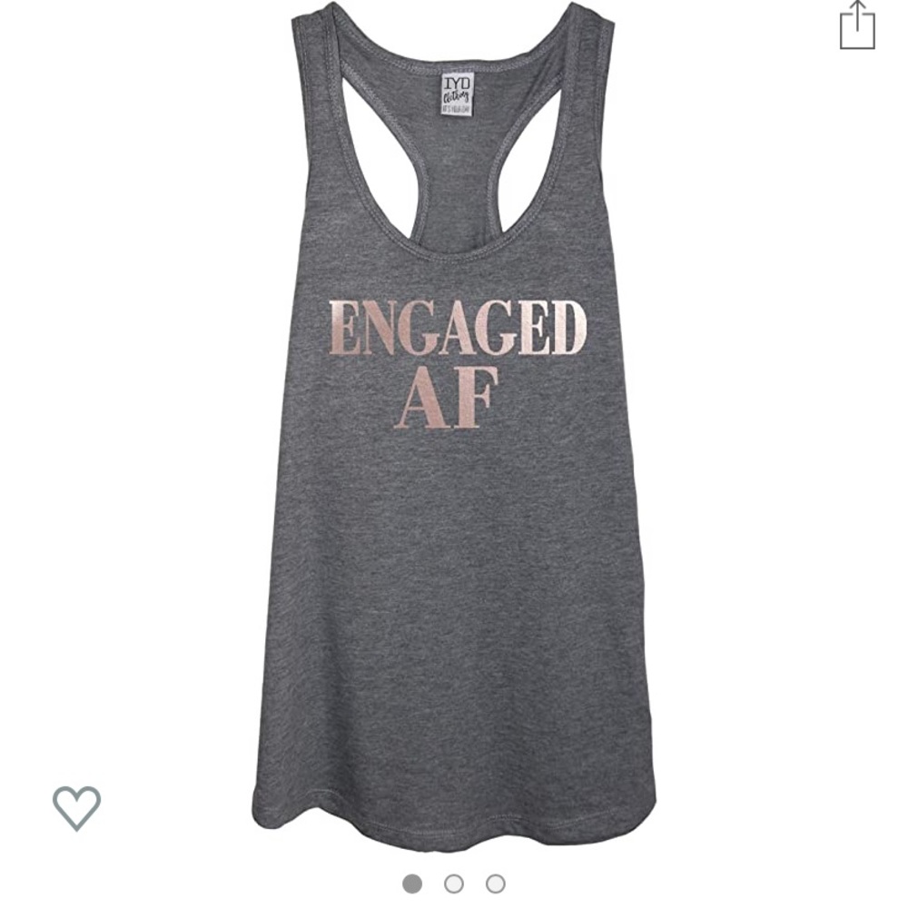 Rose gold engaged af  racer back tank